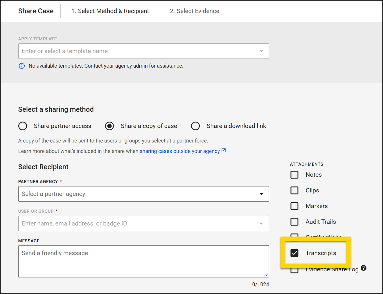 The image shows the Sharing workflow where users can select a method and recipient for sharing evidence. A highlighted section emphasizes the option to include transcripts as an attachment.