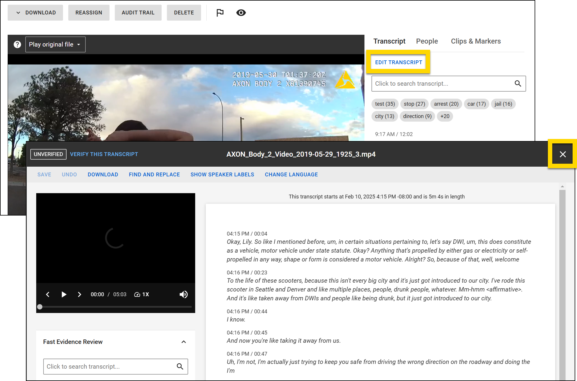 The image shows two screenshots. In the first image, the Evidence Details page is shown with a body-worn camera recording and an open Transcript tab. A highlighted section emphasizes the Edit Transcript button, which allows users to modify the transcript. In the second screenshot, Transcription Assistant is shown with another highlight marks the close button in the top right corner, indicating how users can exit.