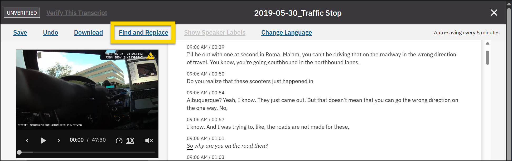 Shows how to find and replace text in an Auto-Transcript.