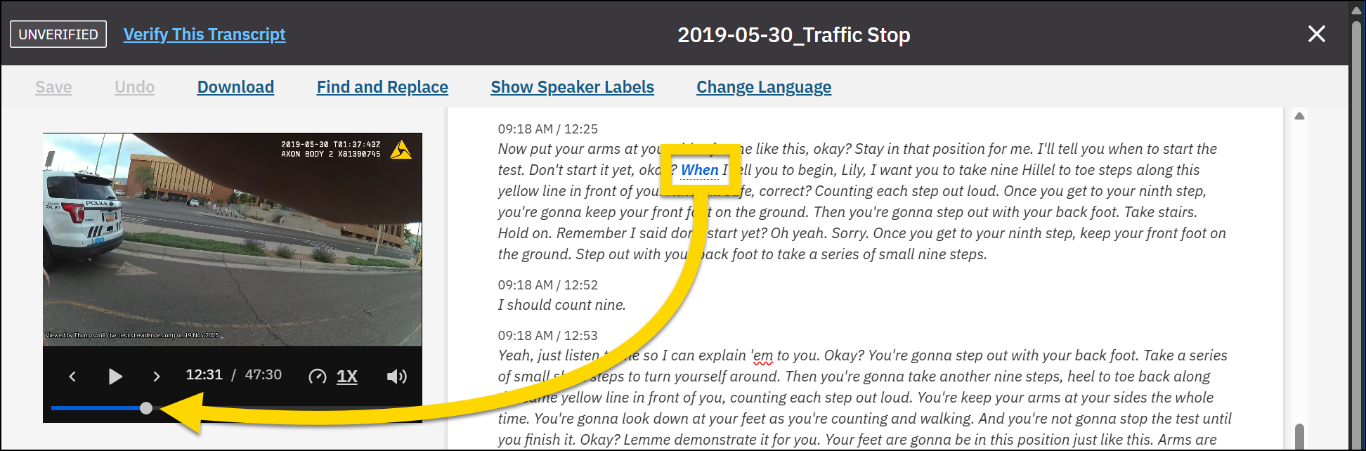 Shows how to jump to a moment in evidence by selecting a word in the Auto-Transcript.