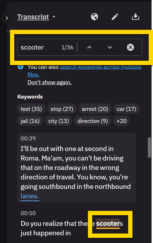 The image shows the transcript panel on the Evidence Details page with the search function in use. The search term scooter is entered in the search bar, and multiple instances of the word are highlighted in the transcript. A yellow box emphasizes the search bar and the highlighted words within the transcript.