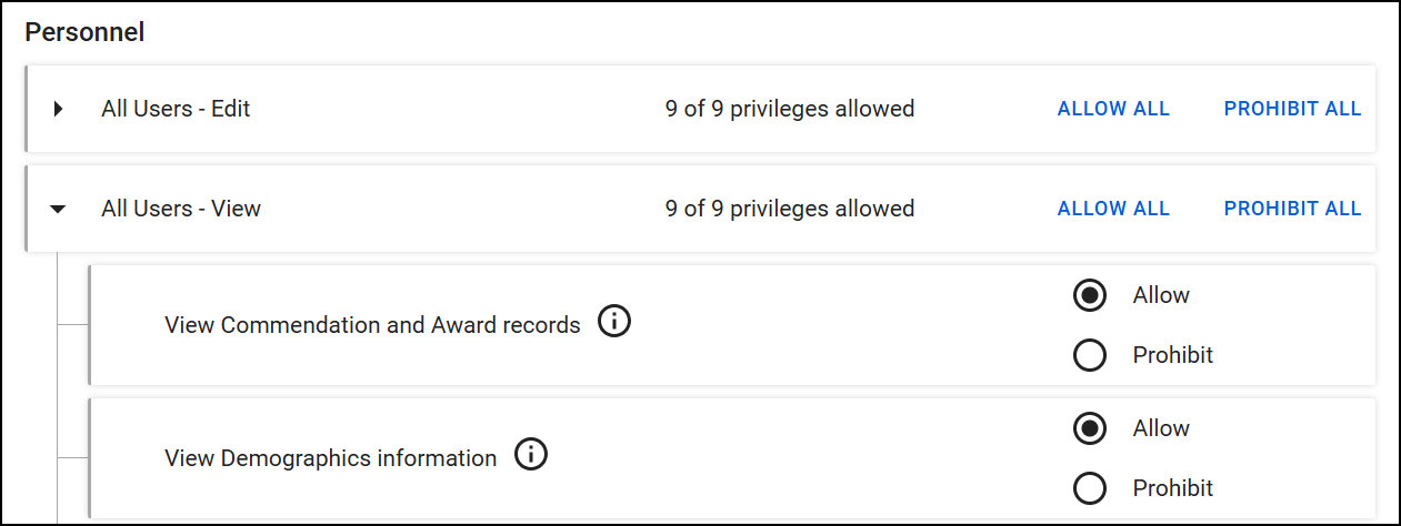 The screenshot shows the Personnel category with two subsections: All Users - Edit and All Users - View, each with 9 of 9 privileges allowed. Both have options to Allow All or Prohibit All. The All Users - View section is expanded, showing individual privileges such as View Commendation and Award records and View Demographics information. Each privilege has radio buttons for Allow (selected) or Prohibit. Information icons are displayed next to each privilege.