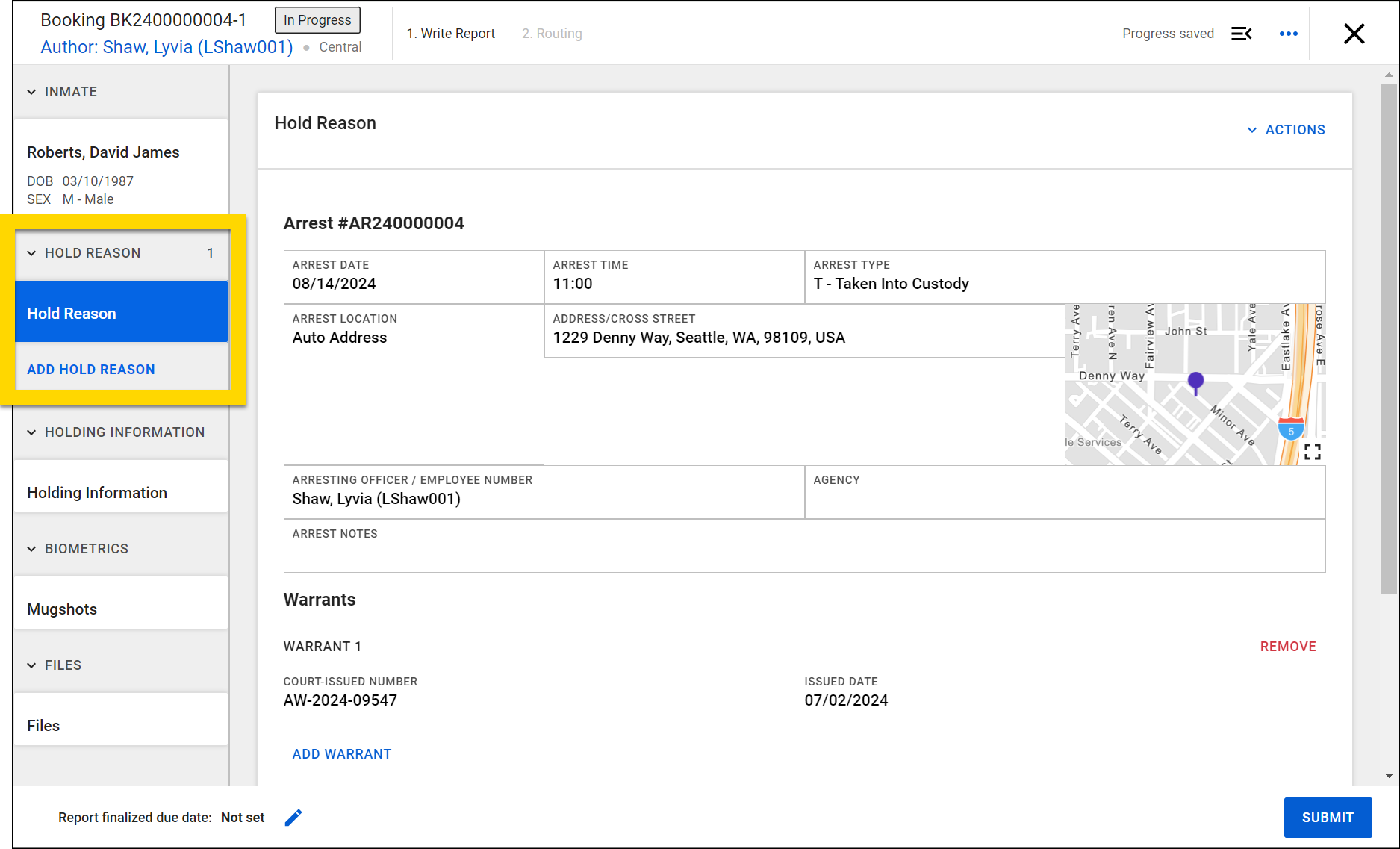 The image displays the booking report. In the left menu, the Hold Reason section is highlighted in yellow. In the center area of the report, the fields for the Hold Reason section are displayed, including arrest and warrant information.