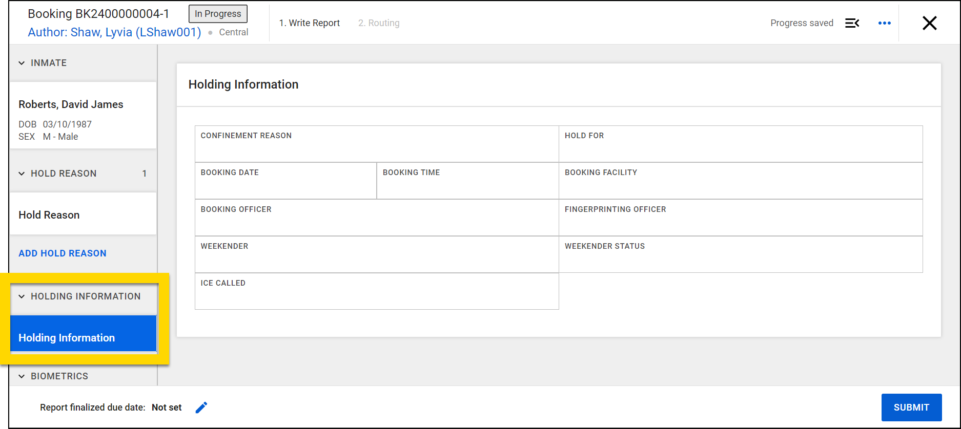 The image displays the booking report. In the left menu, the Holding Information section is highlighted in yellow. In the center area of the report, the fields for the Holding Information section are displayed, including booking details and confinment information.