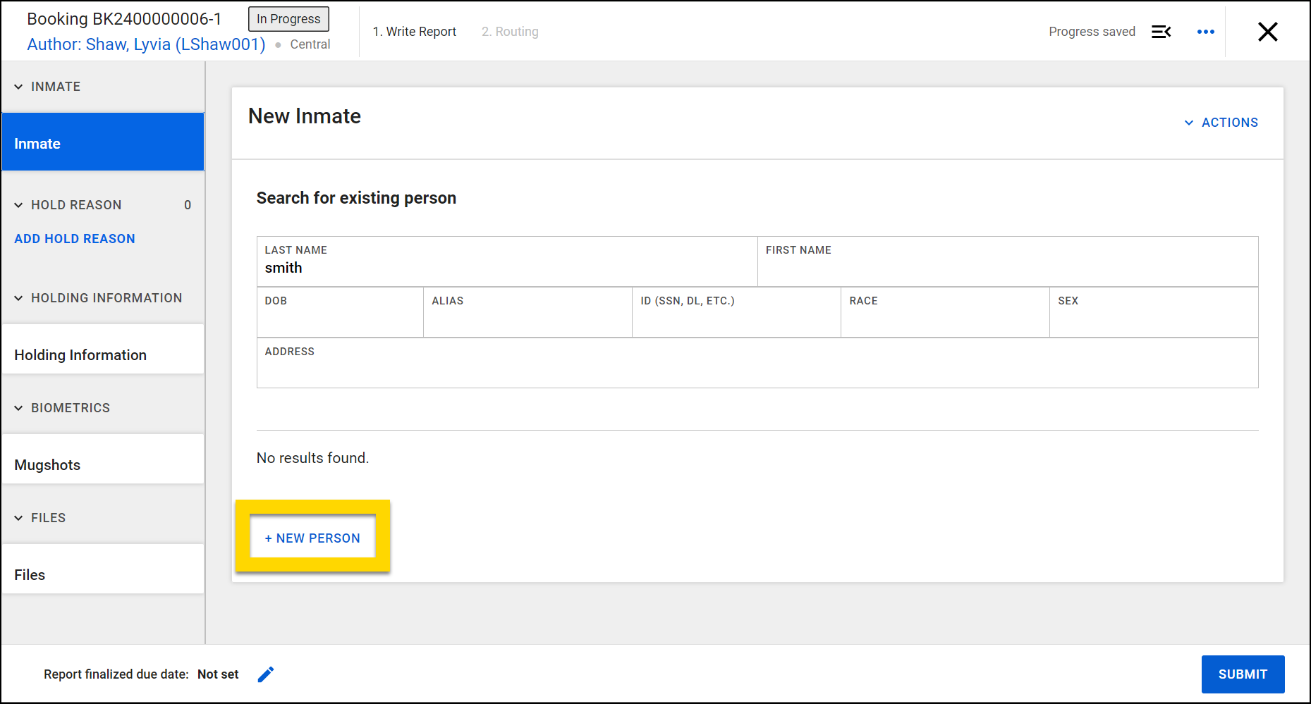 The image shows the booking report open to a New person section. A section labeled Search for existing person shows fields for entering search terms like last name, first name, etc. Below, A New Person button is highlighted in yellow.