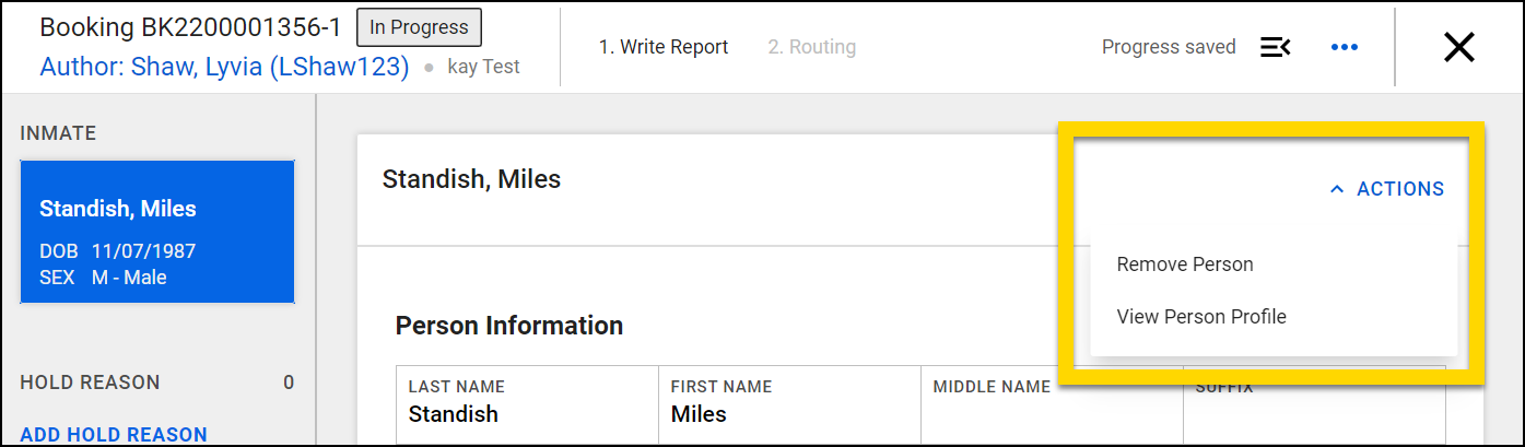 The image shows a booking report open to the Inmate section. The Actions menu on the right is open and highlighted, displaying options to Remove Person and View Person Profile.
