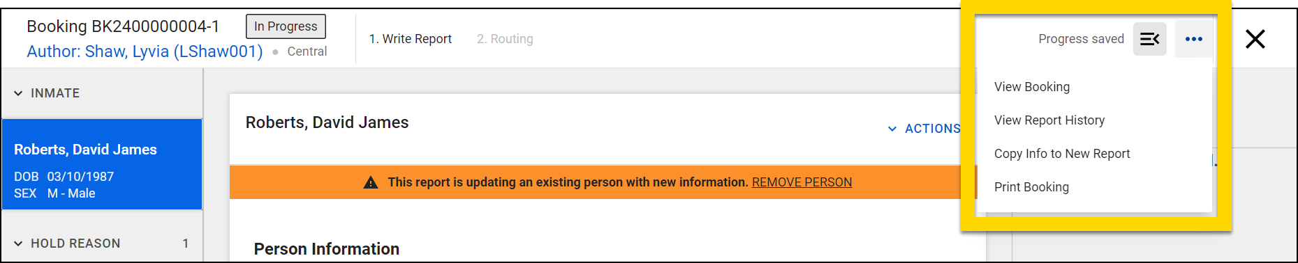 The image shows a booking report. On the right, a menu highlighted in yellow provides options including View Booking, View Report History, and Print Booking.