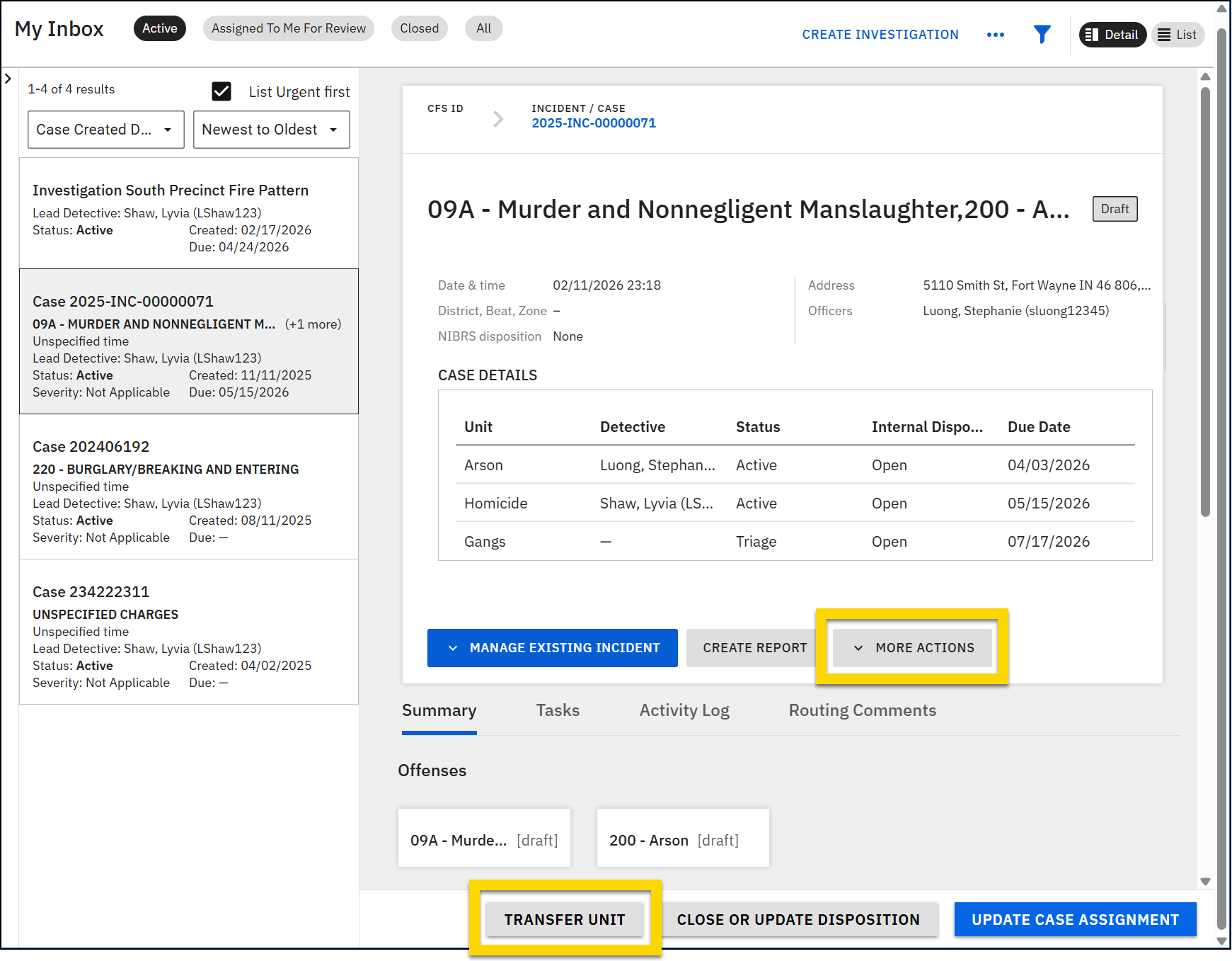 The image shows the My Inbox  with a list of cases on the left and details about a selected case on the right. Case details include the date, address, assigned officers, unit, and case status. Two buttons are highlighted in yellow, More Actions and Transfer Unit.