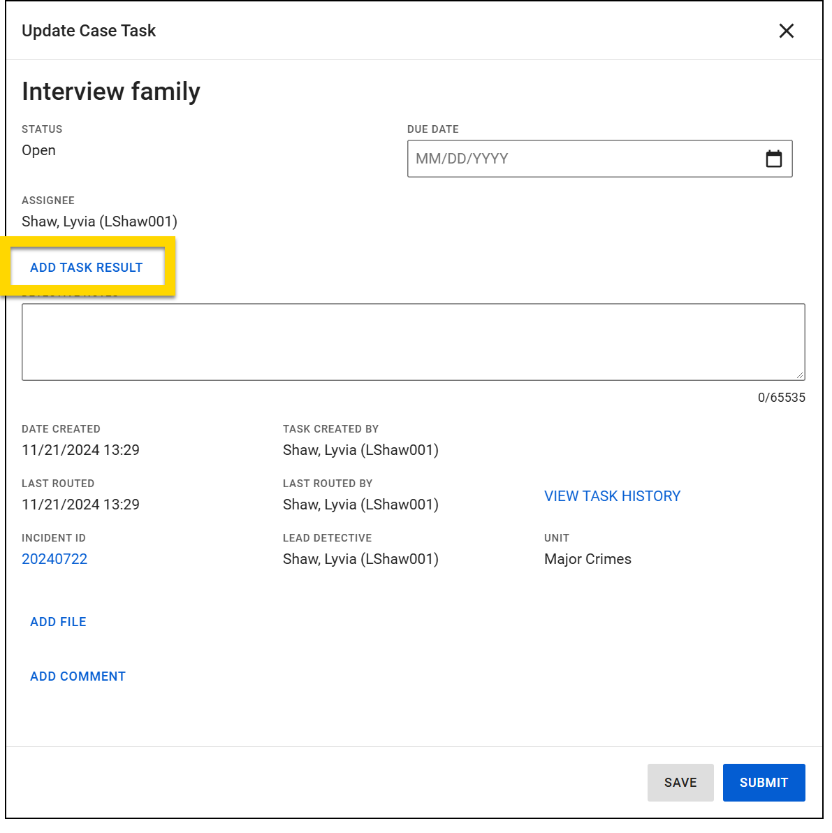 The image shows the Update Case Task interface for a task labeled Interview family. The Add Task Result button that appears above the Detective Notes field is highlighted in yellow.