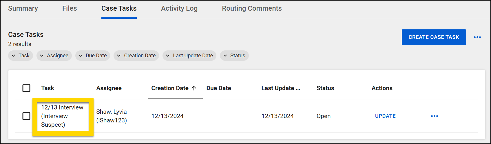 The image shows a Case Tasks tab with a list of tasks displayed in a table format. The task labeled 12/13 Interview (Interview Suspect) is highlighted in yellow.