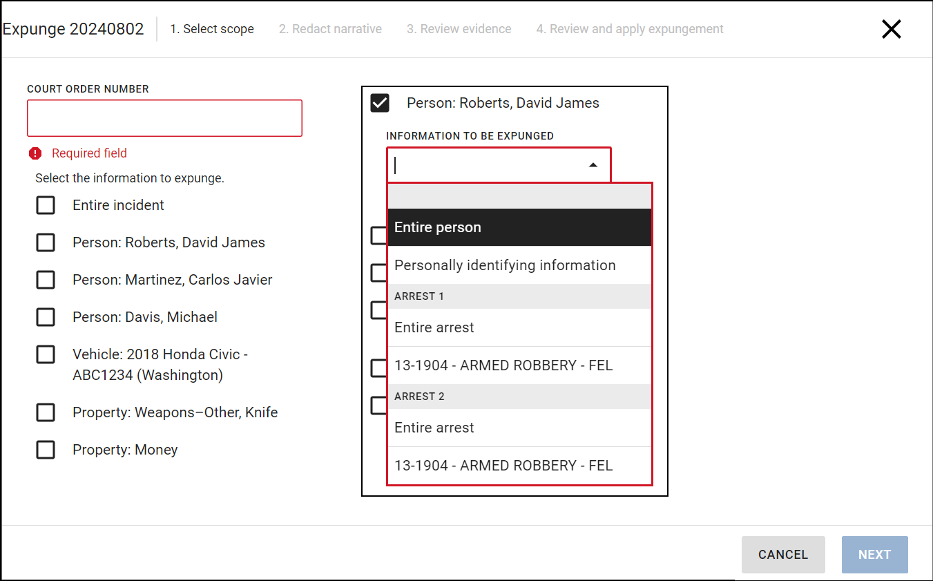 The image shows the Expunge workflow, where the user is selecting the scope of information to be expunged. Several options are listed, including the entire incident, individuals, vehicles, properties, and evidence attachments. The Person field is expanded, with the option to expunge the entire person or specific information, such as personally identifying information or various arrests. A court order number field is also available at the top. The user can proceed to the next step by clicking the Next button at the bottom right.