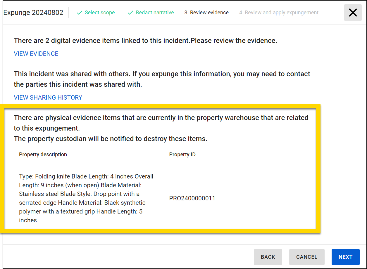 The image shows a section of the expungement tool interface with a yellow callout highlighting information about physical evidence. The highlighted section states that there are physical evidence items related to the expungement, and the property custodian will be notified to destroy these items. Below this, a table displays the property description and a property ID. The buttons at the bottom of the screen allow the user to go back, cancel, or proceed to the next step.