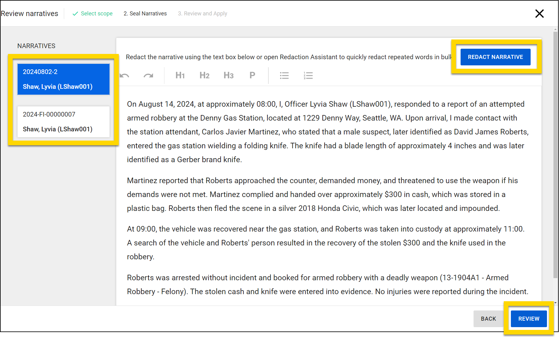 The image shows the Review Narratives section of the Sealing process. On the left, a list of narratives is displayed, and one is selected for review. The selected narrative is displayed in the main section, where the user can redact portions using the provided toolbar. The highlighted Redact Narrative button allows for bulk redaction, and a Review button at the bottom right allows the user to proceed to the next step. The Back button is also available for returning to the previous step.