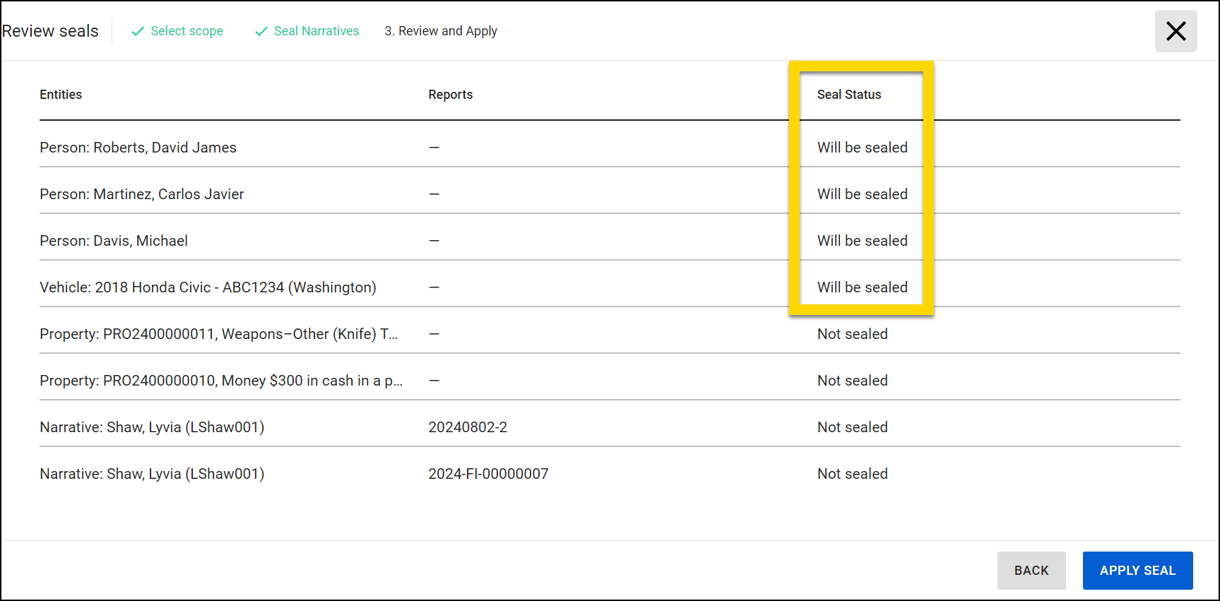 The image shows the Review Seals interface, listing entities related to the incident, including people, vehicles, property, and narratives. The Seal Status column indicates whether each entity will be sealed or not sealed. At the bottom, there are options to go back or apply the seals using the Apply Seal button.