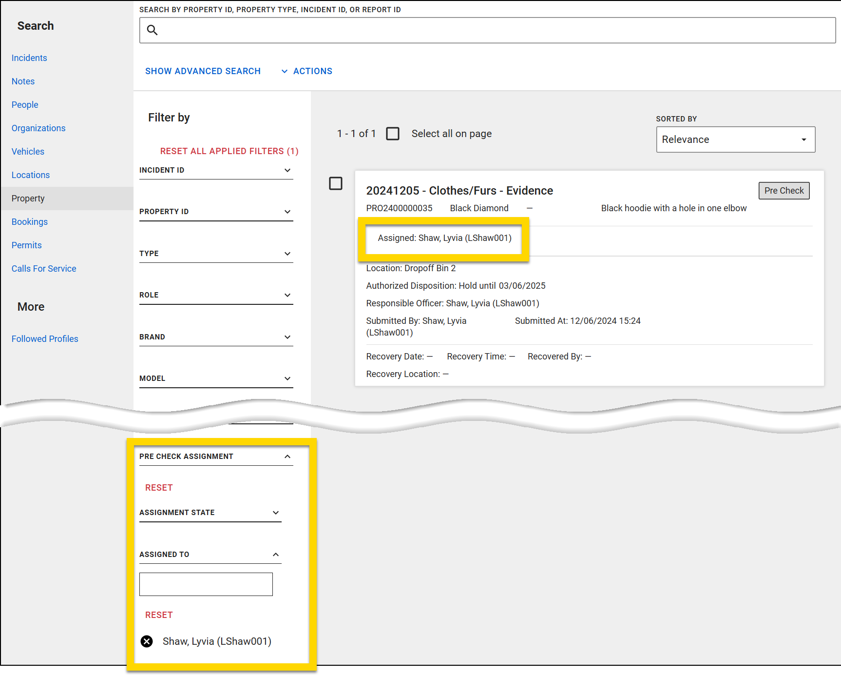 The image shows the Property Search page with the Pre Check Assignment filters highlighted. The main section shows one result with the Assigned section highlighted.
