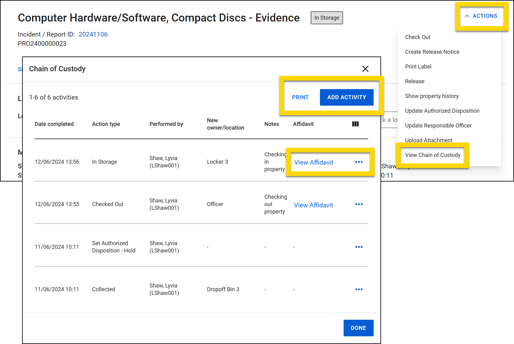 The image displays the profile for a property item labeled Computer Hardware/Software, Compact Discs. The Actions menu is highlighted, with the View Chain of Custody option also highlighted. The Chain of Custody window shows six activities. A View Affidavit link, highlighted in yellow, is available for certain entries. Buttons for Print and Add Activity are also highlighted.