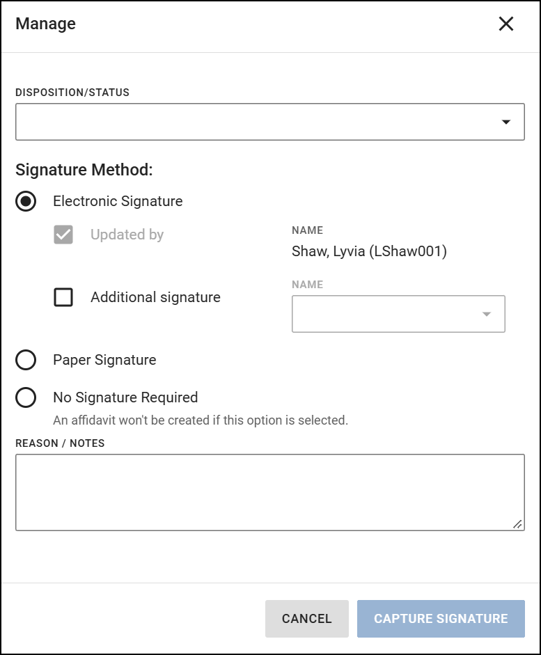 The image shows the Manage interface for updating the disposition or status of a property item. A dropdown field is available for selecting the disposition or status. The Signature Method section offers options for Electronic Signature, Paper Signature, or No Signature Required. A text box is provided for entering reasons or notes. At the bottom, there are Cancel and Capture Signature buttons to confirm or cancel the action.