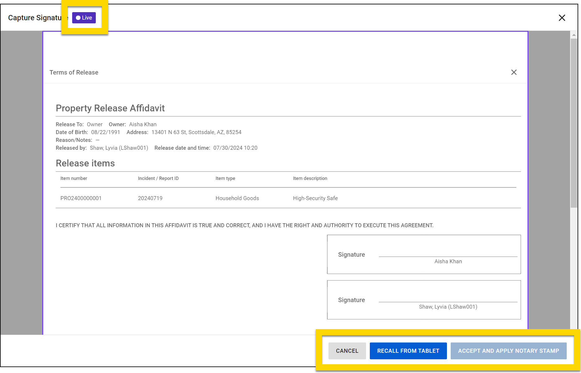 The image displays the signature page, which includes details for the items being released. At the top, a purple Live label is highlighted. At the bottom of the screen, three buttons are highlighted, inlcuding Cancel, Recall from Tablet, and Accept and Apply Notary Stamp.
