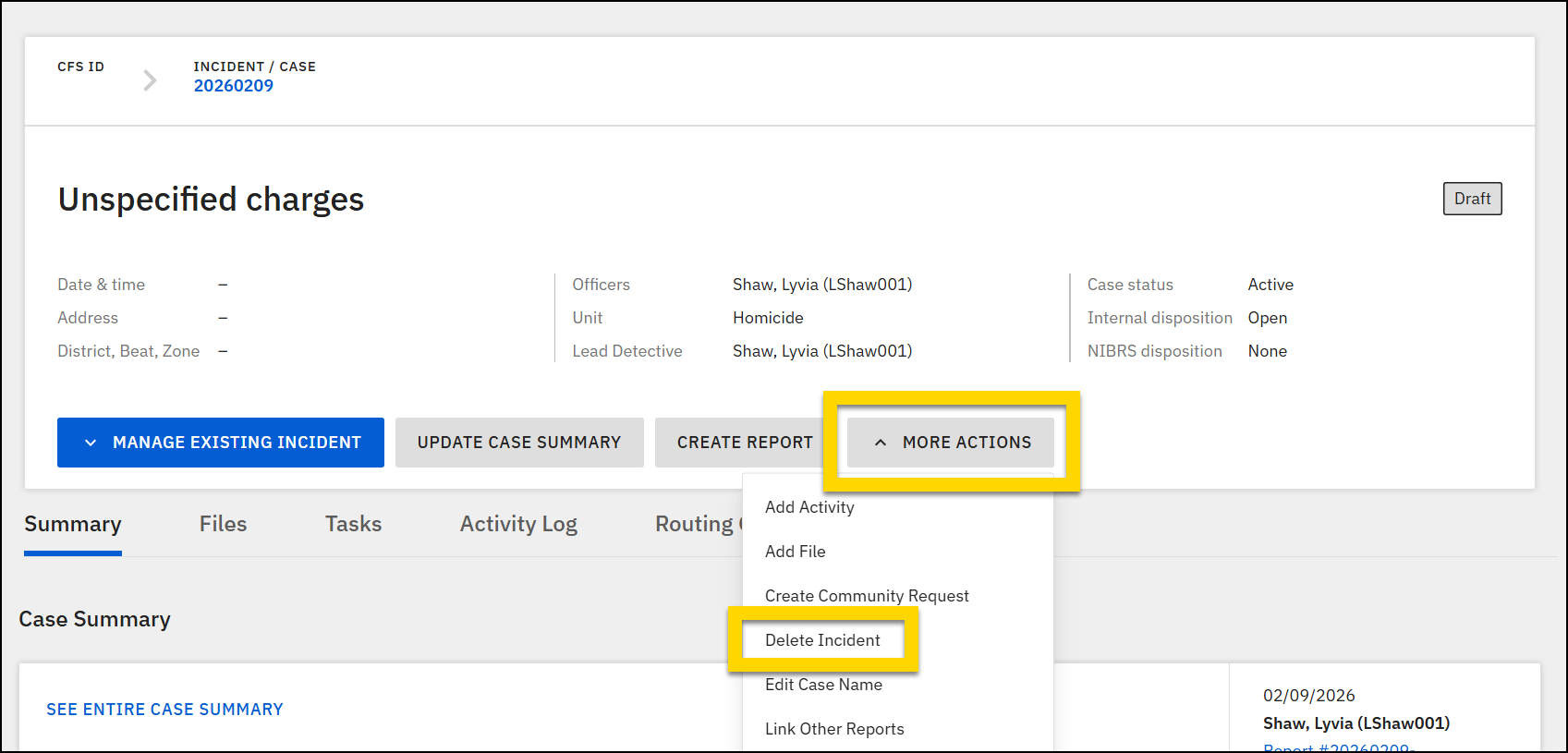 Screenshot of an incident profile. The More Actions menu is open and the Delete incident option is highlighted.
