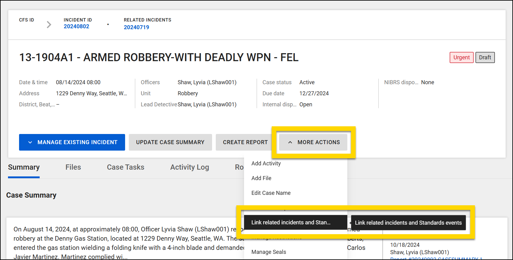 The image displays an incident profile with the details of an incident involving an armed robbery. The More Actions menu is highlighted and expanded with the Link Related Incidents and Standards Events option highlighted.