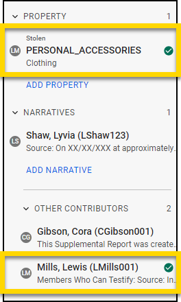 The image displays sections related to a report, including Property, Narratives, and Other Contributors. In the Property section, a personal accessories item has a green checkbox and is highlighted with a yellow box. In the Narratives section at the bottom of the image, a narrative displays a green checkmark and is highlighted with a yellow box.