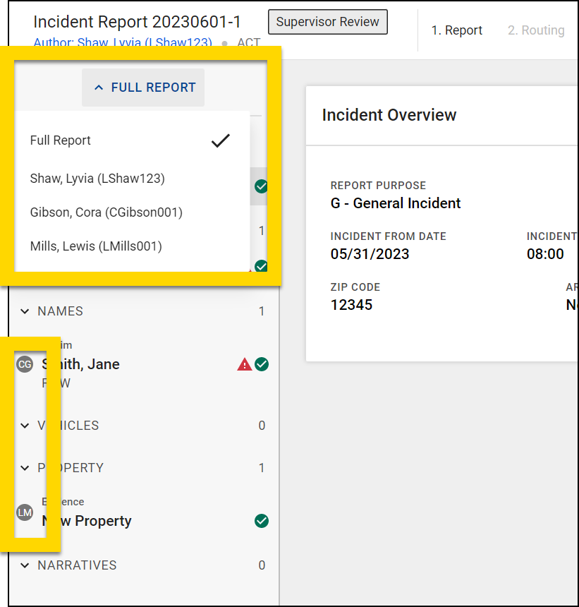 The image shows the Report Writer interface displaying a report under review. A dropdown menu, highlighted in yellow, allows the selection of different report views for each of the report contributors, including Full Report. The left panel lists report sections such as Names, Vehicles, Property, and Narratives, while the right panel provides an Incident Overview with key details like report purpose, incident date, and zip code.