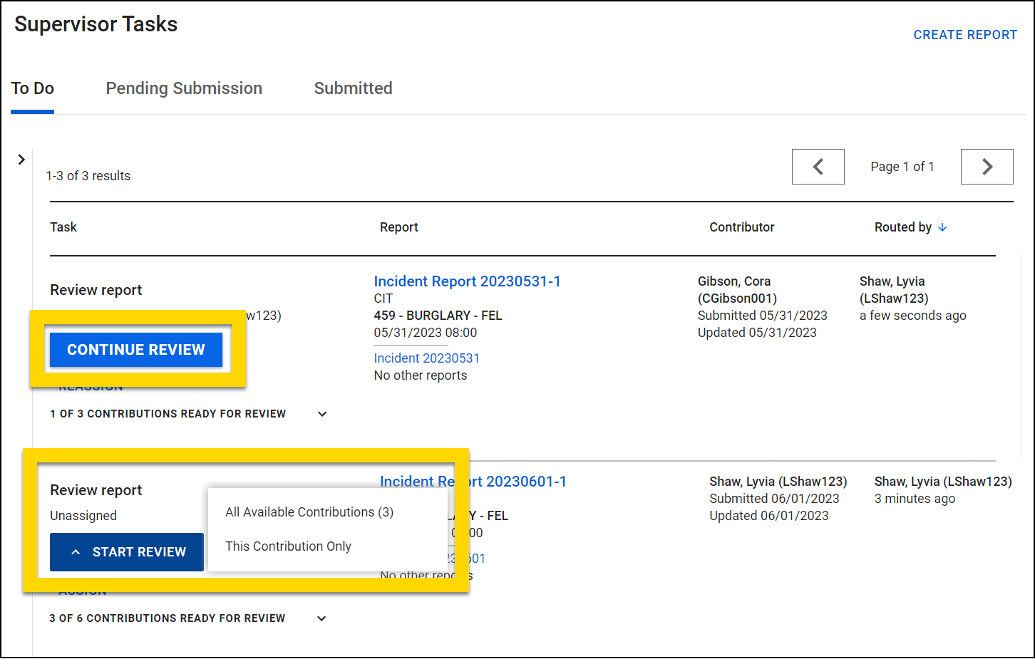 The image shows two task inboxes for reviewing reports. In the top Supervisor Tasks inbox, several tasks are listed with options to start or continue the review process. Yellow highlights emphasize key actions, such as Continue Review, Start Review. In the bottom My Tasks inbox, a specific report link is highlighted, indicating that the report can be opened and reviewed.