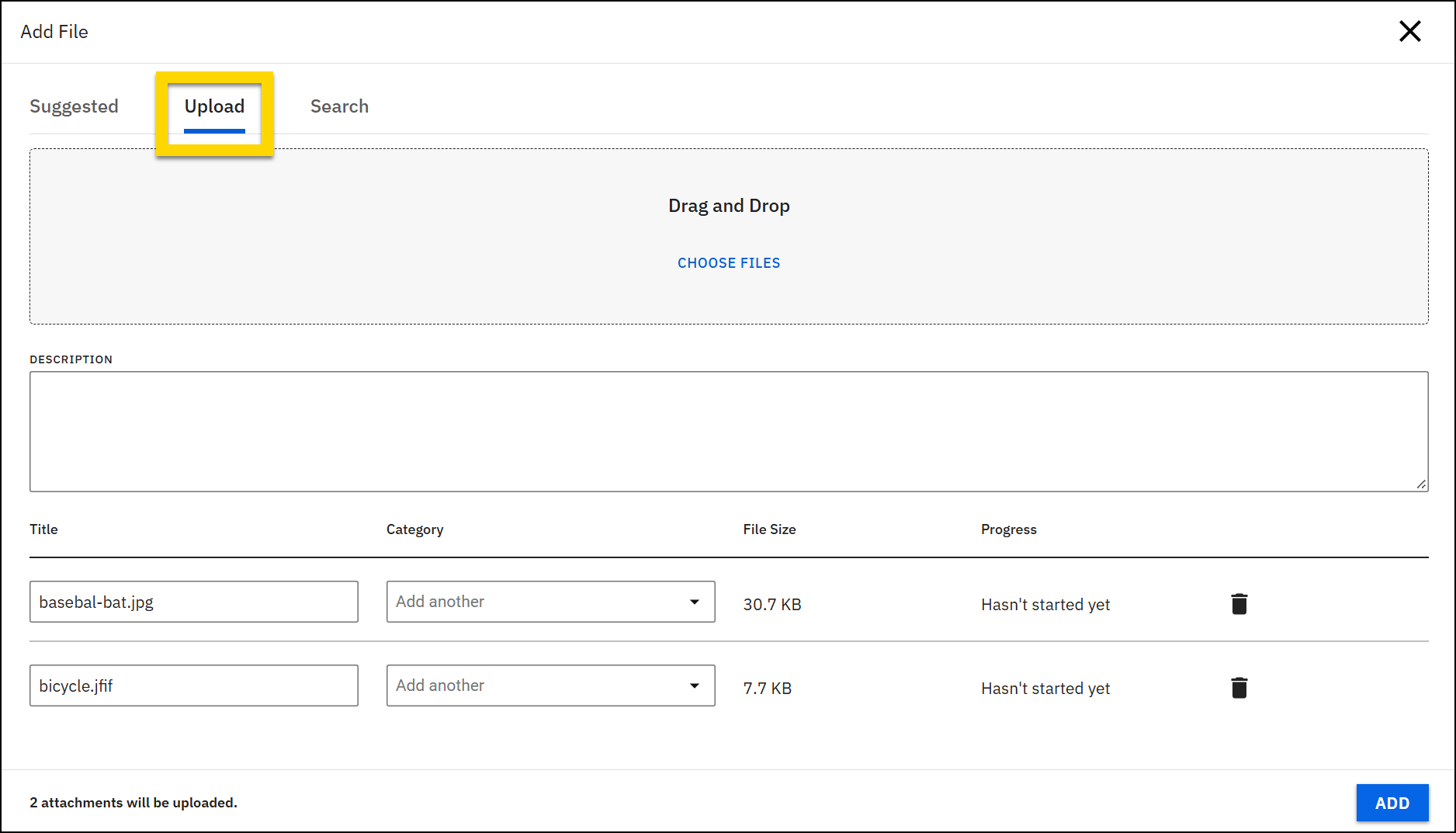 The image shows the Add File dialog with three tabs: Suggested, Upload, and Search. The Upload tab is highlighted in yellow. A large area in the center displays options to drag and drop files or choose files manually. Below, there is a field for entering a description. A file is listed with details such as file size and upload progress.