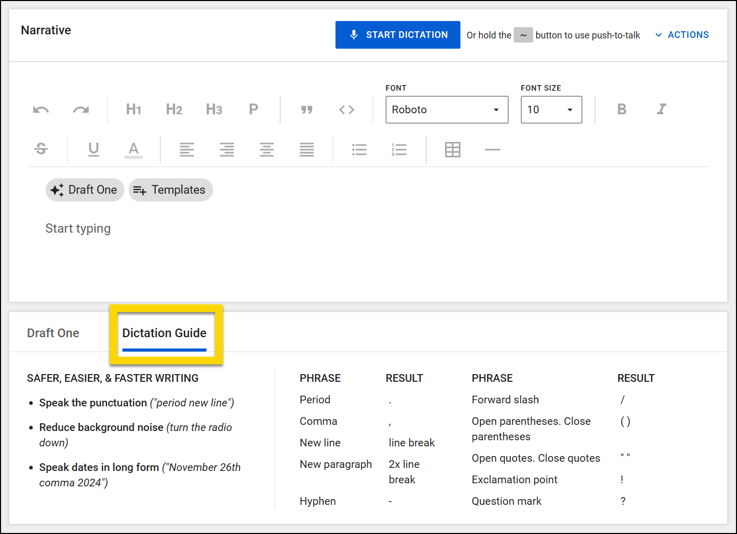 The image shows the narrative section of Report Writer. Below the editor, a tab labeled Dictation Guide is highlighted in yellow. The guide includes tips for better dictation.