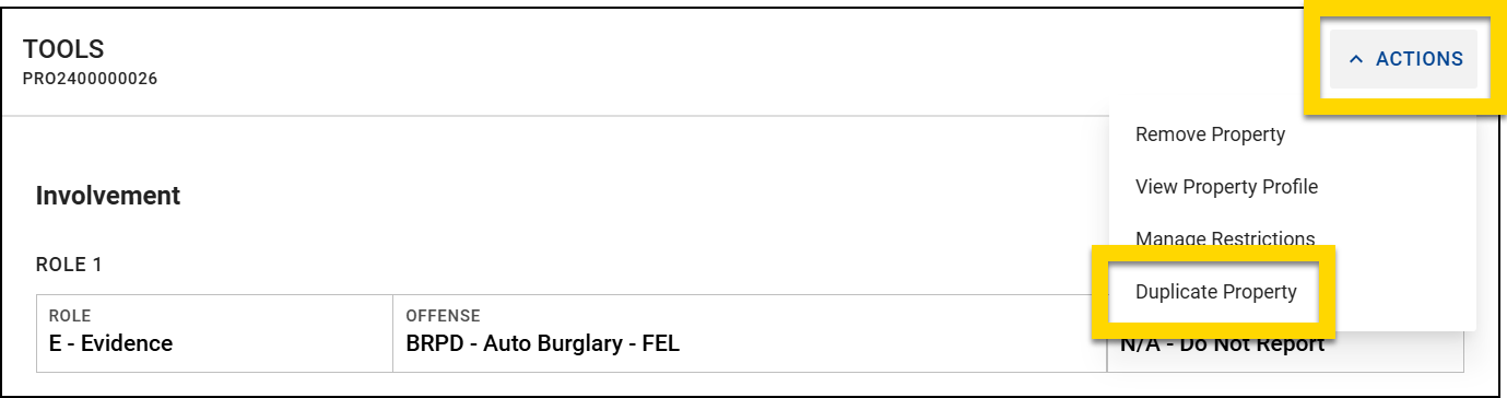 The screenshot shows the details for an item labeled Tools in the Property section of the Report Writer interface. In the upper-right corner, the Actions menu is expanded, with the Duplicate Property option highlighted.