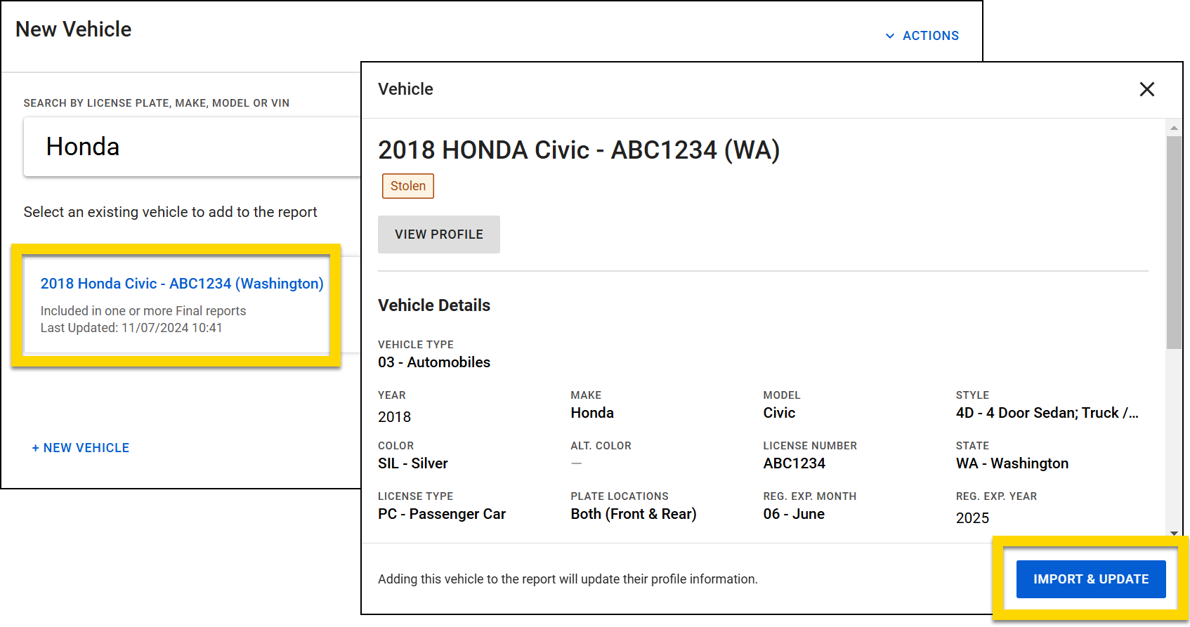 The image shows two layered screenshots. In the first screenshot, the New Vehicle search window includes a search field where Honda is entered, displaying a search result highlighted in yellow. In the second screenshot, a preview of that vehicle is displayed, including details about the vehicle. At the bottom of this window, an Import and update button is highlighted in yellow for adding the vehicle to the report.