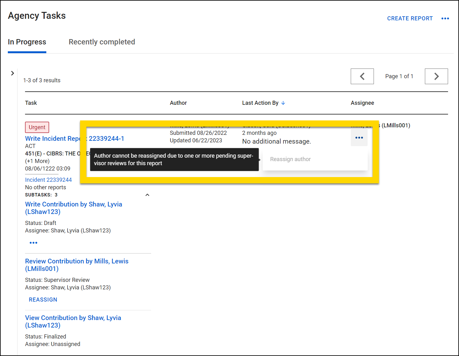 Shows how the contribution belonging to the report author can't be reassigned if any of the contributions are in supervisor review.
