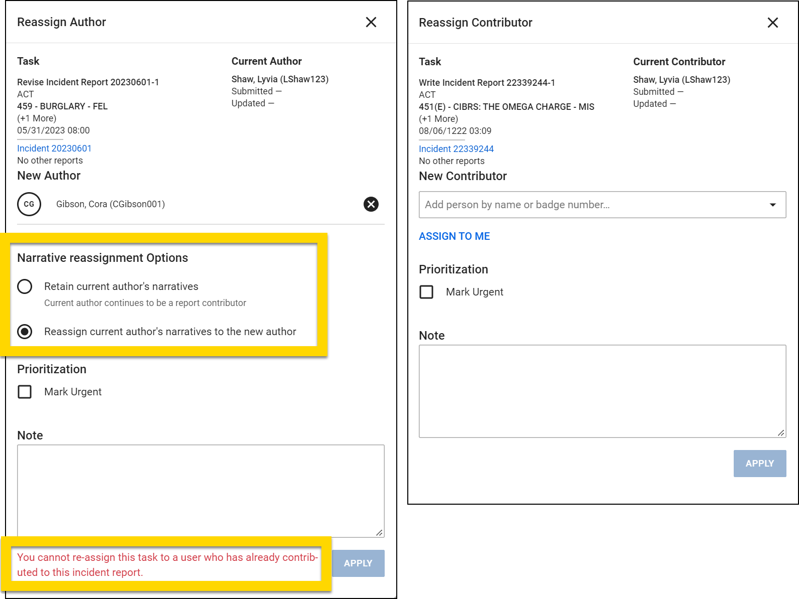 The image displays two screenshots side by side. The left screenshot, titled Reassign Author, includes options for selecting a new author and narrative reassignment options. The right screenshot, titled Reassign Contributor, allows selecting a new contributor, with options to assign to oneself or choose by name or badge number.