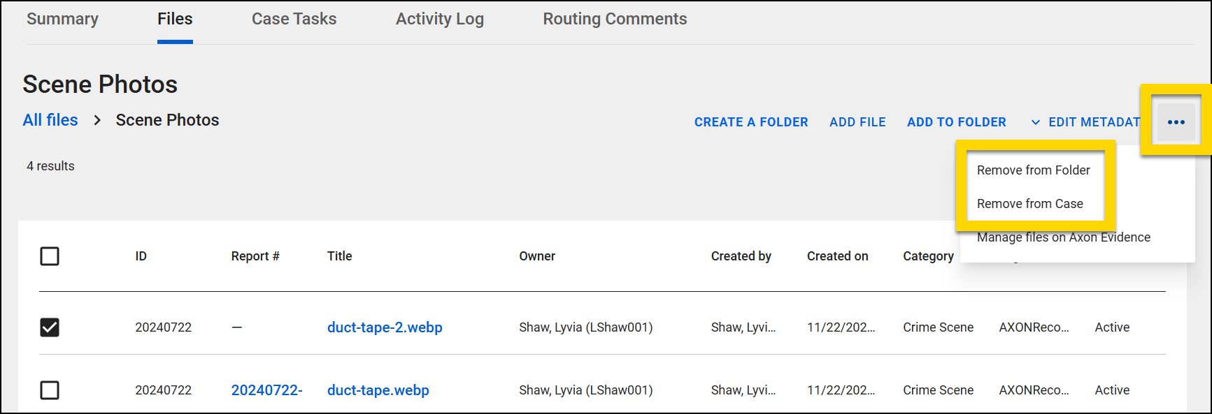 The screenshot shows the Scene Photos folder within the Files tab, listing multiple files with details such as ID, report number, title, owner, and status. A file is selected, and a menu accessed via the ellipsis icon is open, displaying options to Remove from Folder or Remove from Case.