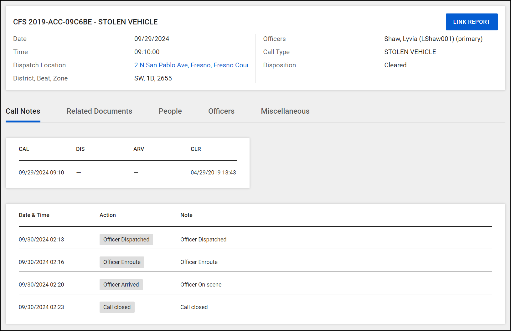 The image displays incident details for a stolen vehicle CFS, including the date, time, location, and assigned officers. At the bottom, there are several tabs labeled Call Notes, Related Documents, People, Officers, and Miscellaneous. The Call Notes tab is selected, showing a table with call activity. The table records the date and time of actions such as officer dispatch, en route, arrival, and the closing of the call.