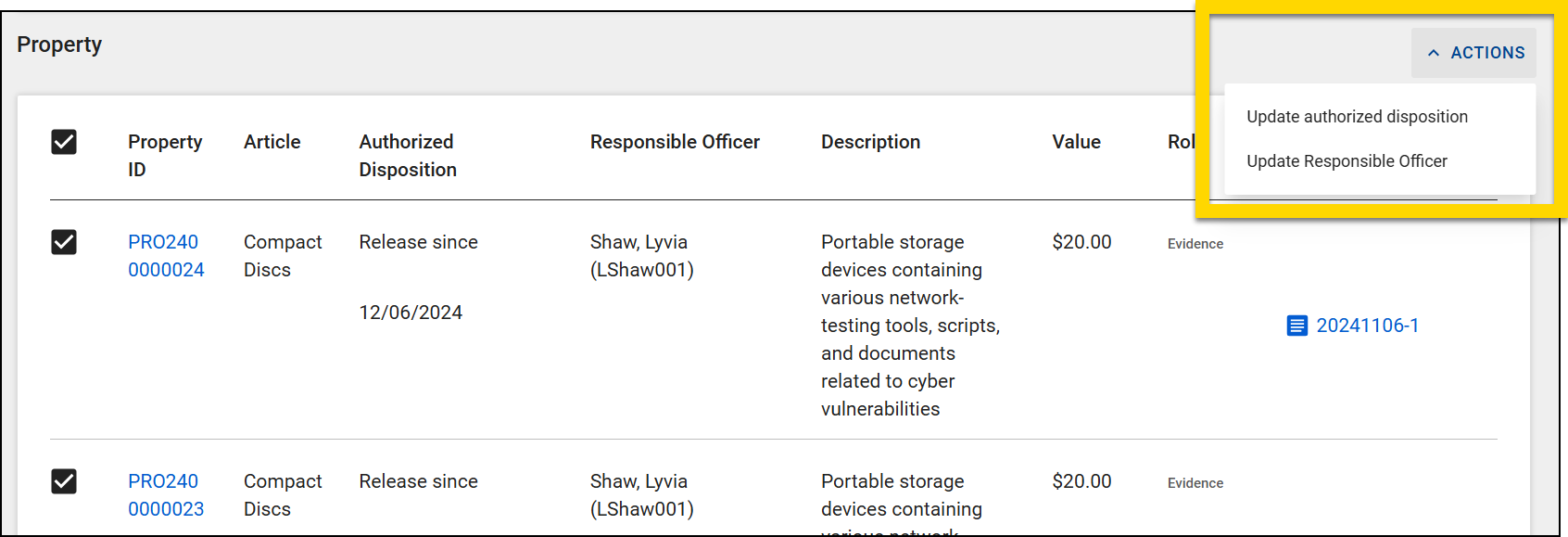 The image shows the Property section of the incident/case profile, which lists two items. The Actions menu, highlighted on the right, provides options to Update Authorized Disposition and Update Responsible Officer. Both items are selected for potential actions.