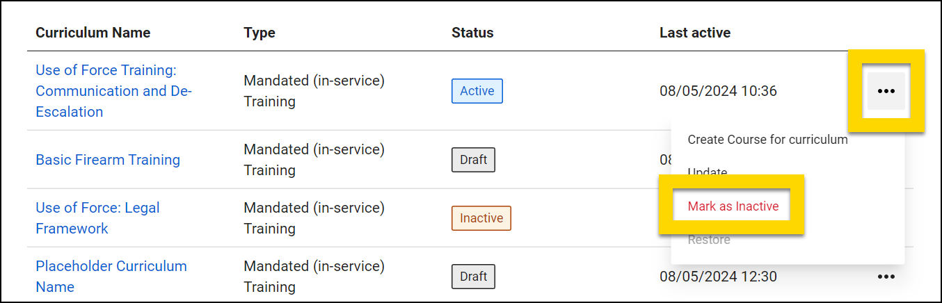 The image shows a curriculum management table in the Training Management module. One curriculum name is highlighted, and its status is marked as Inactive. A yellow highlight emphasizes the three-dot menu on the right, which is expanded to show options, including Mark as Inactive. This indicates that the user can mark the selected curriculum as Inactive.