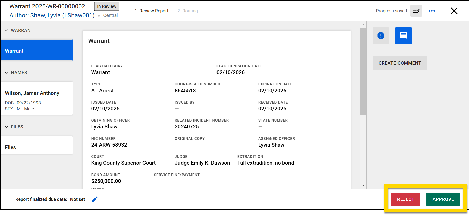 The image shows a warrant in Report Writer with the Warrant section selected in the left navigation panel. The warrant status is marked as In Review, indicating it is pending approval. The bottom right corner contains highlighted Reject and Approve buttons, allowing the user to finalize the review process.
