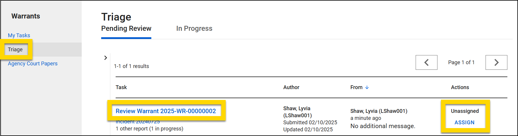 The image shows the Triage inbox in the Warrants module, with the Pending Review tab selected. A highlighted task titled Review Warrant is listed, showing details such as the author, submission date, and update time. The Actions column contains a highlighted Assign option, indicating that the warrant review task is currently unassigned.