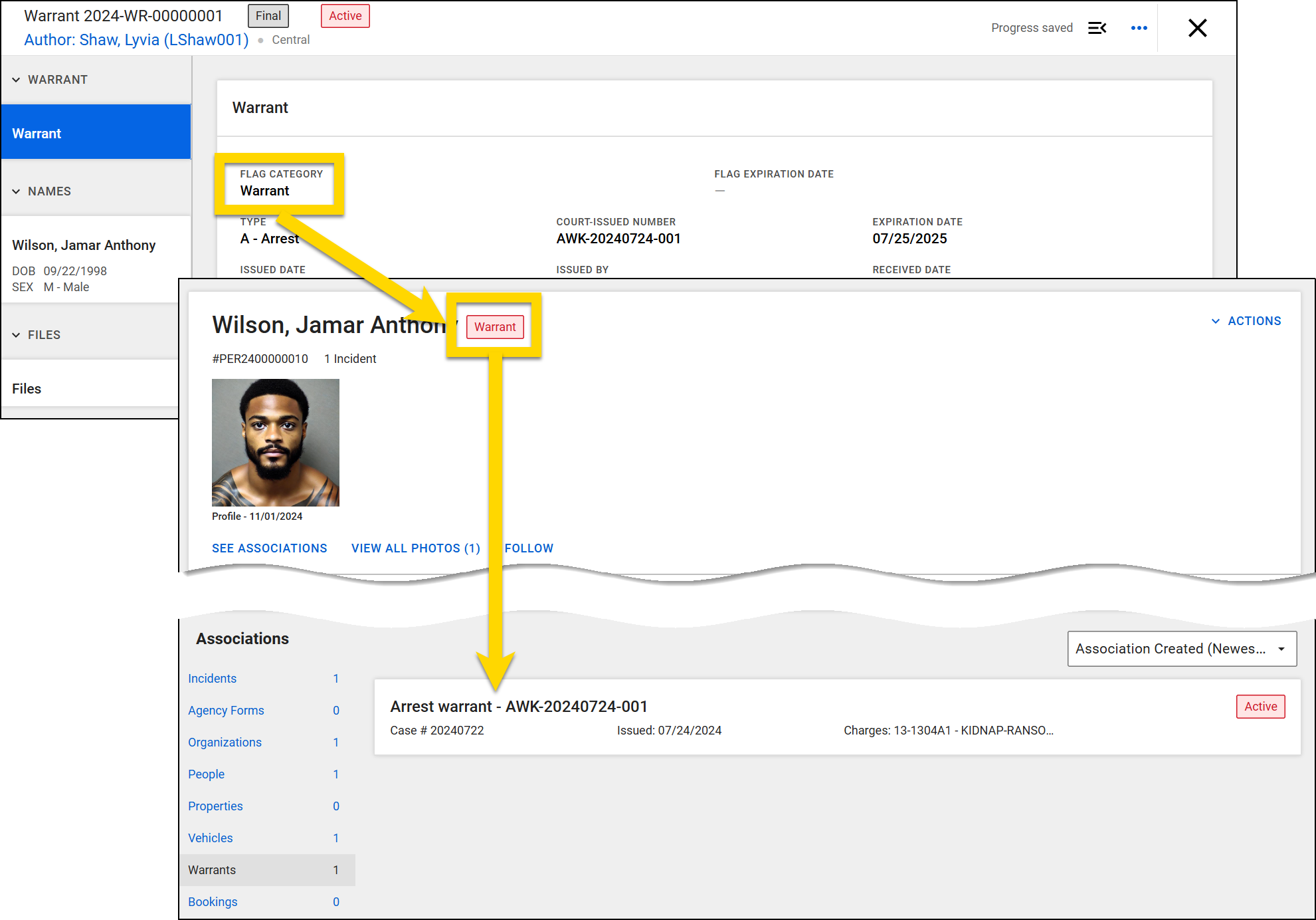 The image shows a warrant warrant linked to a subject's profile. Highlights indicate the flag category labeled as Warrant that appears in the warrant and on the person's profile. An arrow points from the flag on the profile to the Warrant in the Associations section at the bottom of the page.