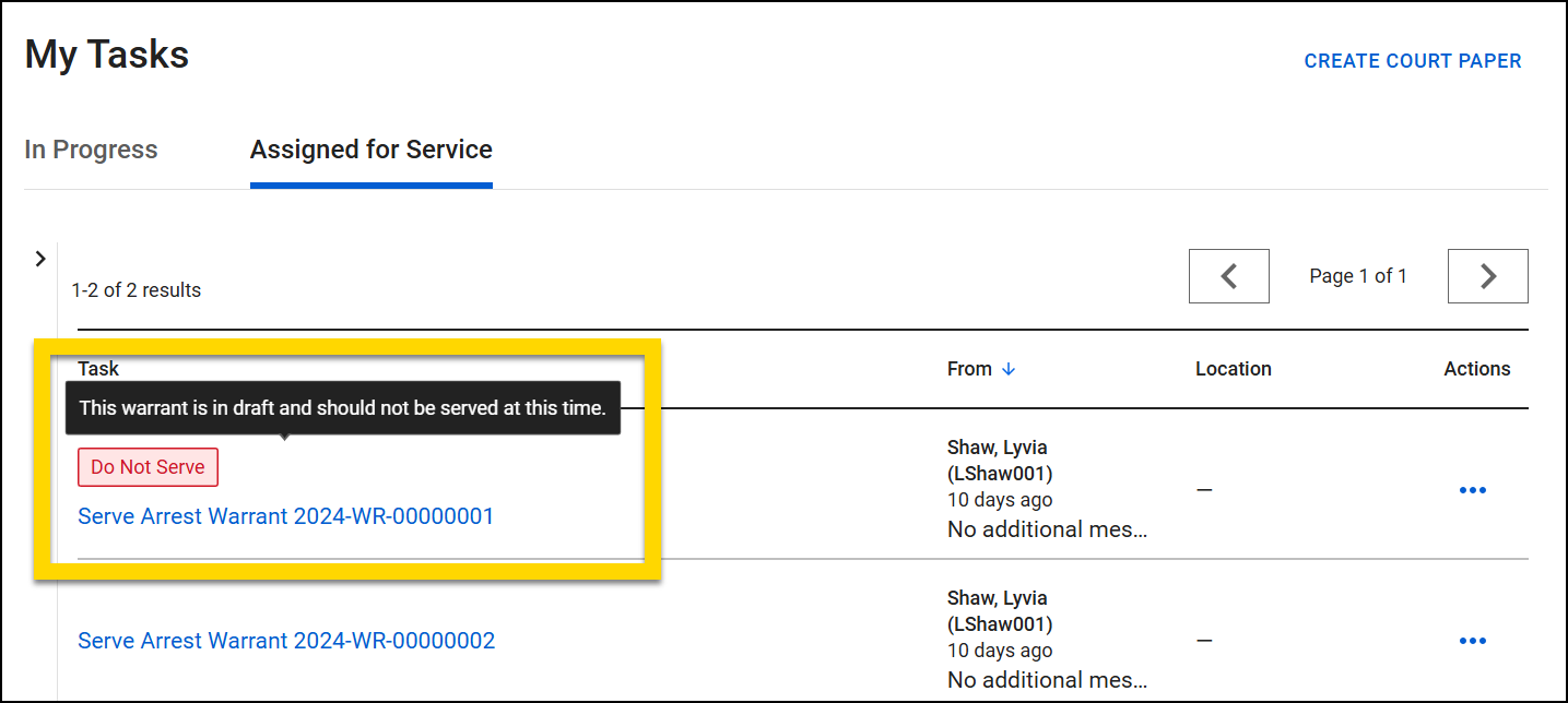The image shows the My Tasks Warrants inbox with the Assigned for Service tab selected. A yellow highlight surrounds a Serve warrant task with a tooltip indicating that the warrant is in draft and should not be served at this time. A red Do Not Serve button appears above the warrant task.
