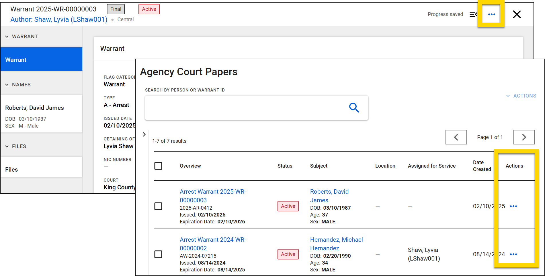 The image shows two screenshots. In the first, a warrant is open in Report Writer with the Warrant section selected in the left navigation panel. The ellipses icon is highlighted in the top right corner. In the second screenshot, the Agency Court Papers inbox is displayed. Multiple warrants are listed with statuses, subjects, and creation dates. The Actions column is highlighted, indicating options for managing warrants.