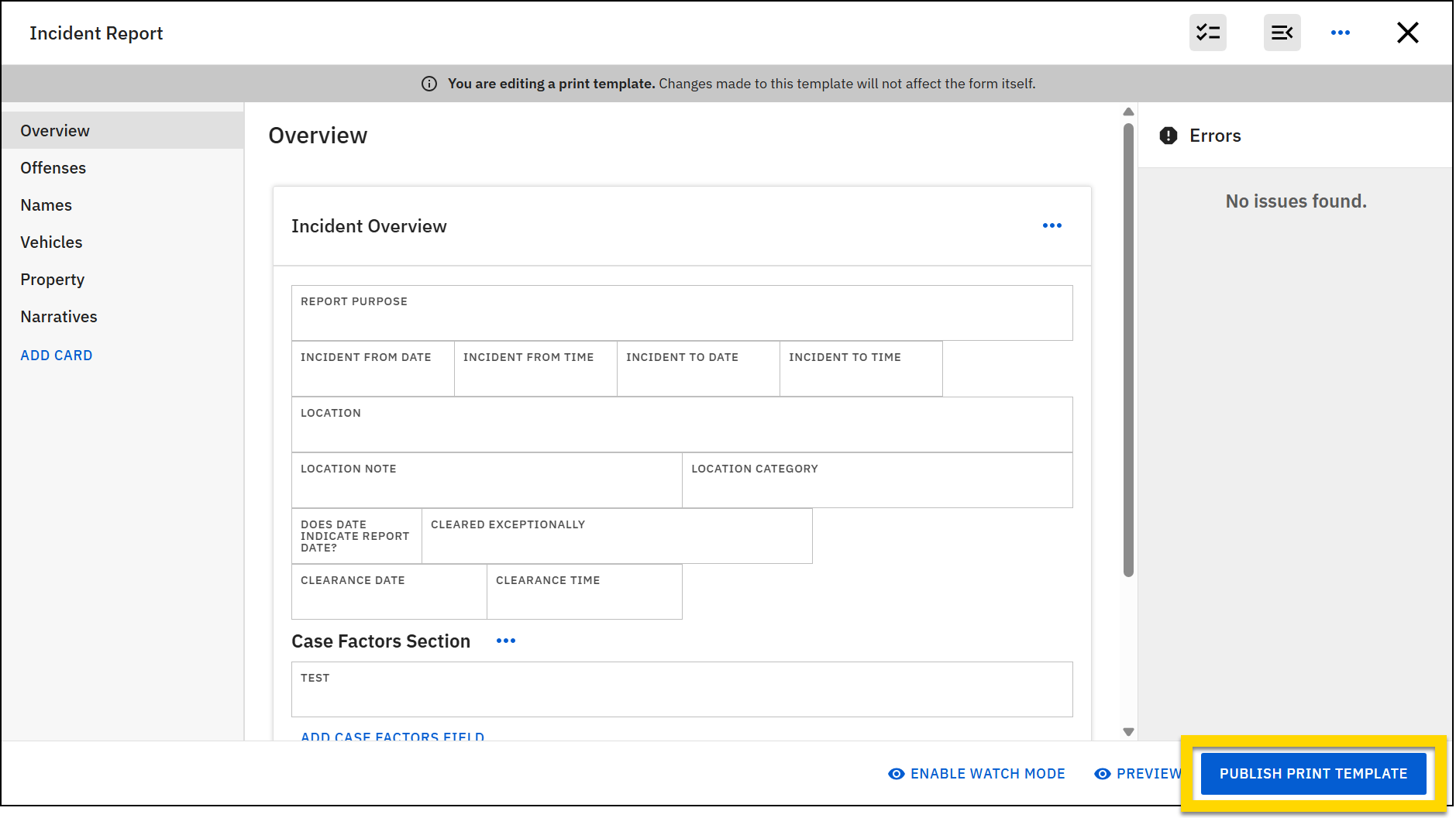The image shows the Incident Report print template editor with an overview section containing structured fields in the center, a navigation menu on the left, and an errors panel on the right. The Publish button in the bottom corner is highlighted.