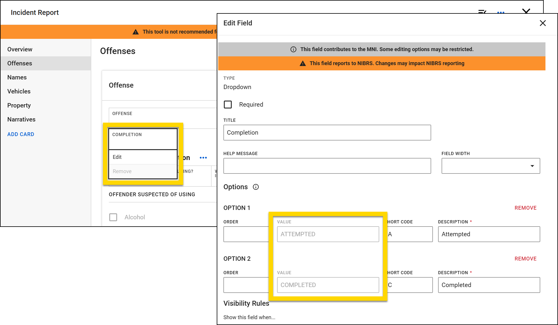 The image shows the Form Builder interface with the edit print template workflow for an incident report. A yellow highlight emphasizes the Completion field dropdown in the Offenses section and the Edit Field panel displaying the dropdown options. The options include Attempted and Completed, with associated short codes and descriptions.