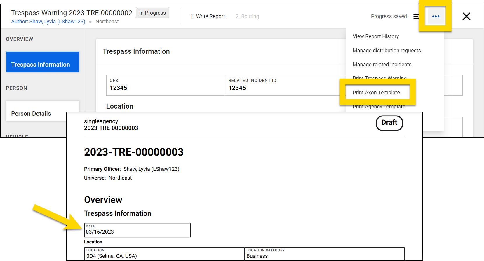 The image shows a report page with a menu opened from the top right ellipsis icon highlighted in yellow, with the Print Axon Template option also highlighted, and a preview of the report below where a yellow arrow points to the date field.