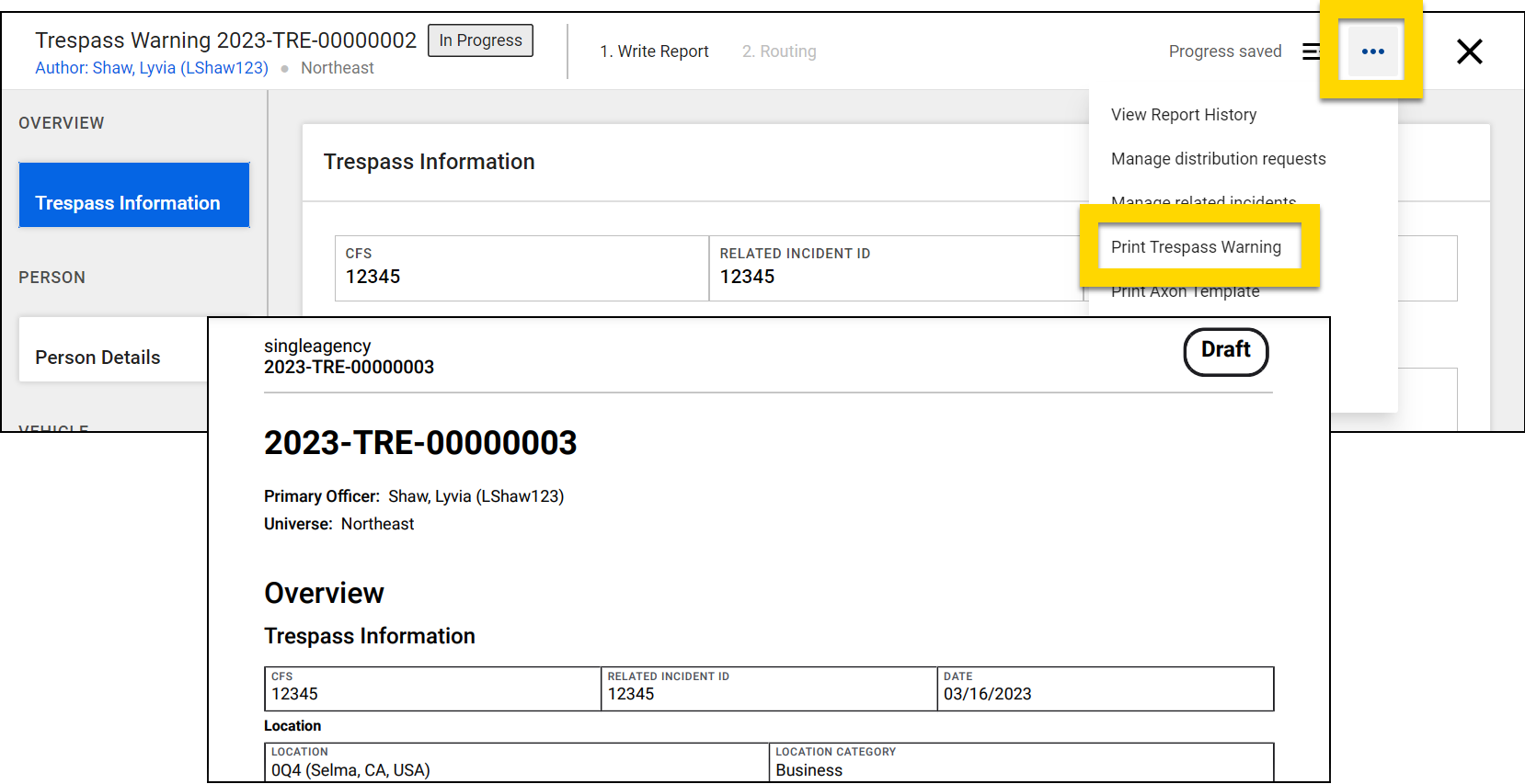 The image shows a report page with a menu opened from the top right ellipsis icon highlighted in yellow and a dropdown option highlighted in yellow for printing a trespass warning, along with a preview of the print template.