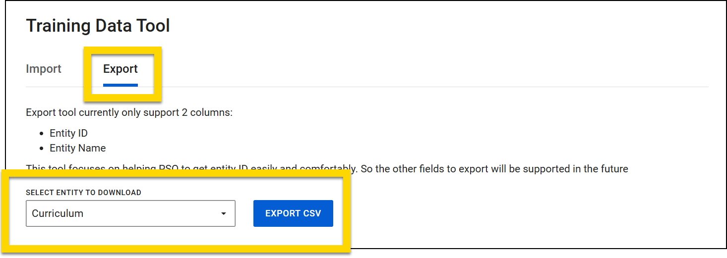 The image shows the Training Data Tool  with the Export tab selected. A yellow highlight emphasizes the Export tab and the section for selecting an entity to download, which includes a dropdown menu and an Export CSV button.