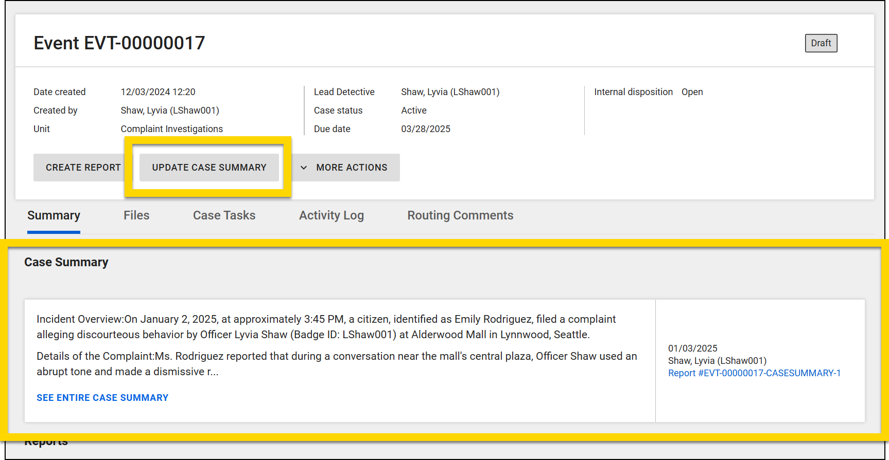 The screenshot shows a case profile. The top section includes details about the case, including date, time, officers, and disposition. Below, action buttons include Manage Existing Incident, Update Case Summary (highlighted in yellow), Create Report, and More Actions. Below the header, there are several tabs. The Summary tab is shown with a Case Summary section highlighted in yellow. An excerpt of the summary is shown with a button to See Entire Case Summary beneath it.