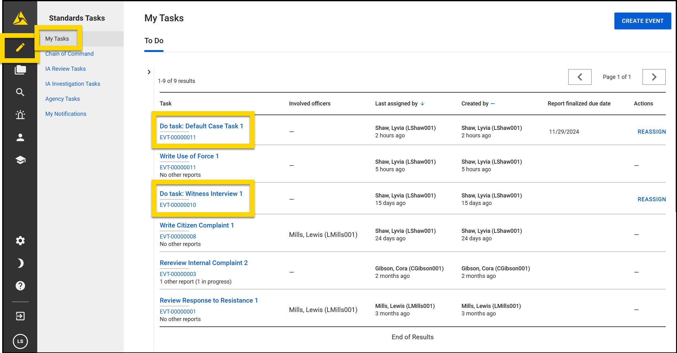 The image displays the My Tasks inbox in the Tasks module. The inbox shows a list of tasks with details like task name, event ID, last assigned by, creator, report finalized due date, and actions. Highlighted tasks include Default Case Task 1 and Witness Interview 1.