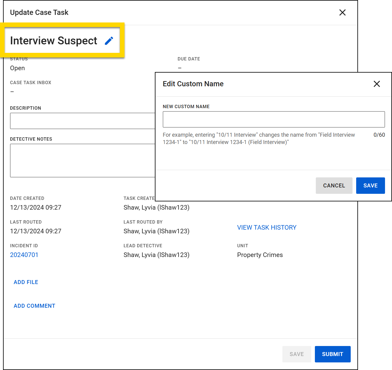 The image shows a window titled Update Case Task with fields and details for editing a task. At the top, the task name is highlighted with a yellow callout box, and a pencil icon indicates it can be edited. A dialog box titled Edit Custom Name appears to the right, allowing entry of a new name.